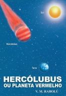 HERCÓLUBUS OU PLANETA VERMELHO V.M. Rabolú