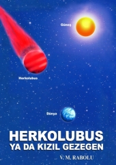 HERKOLUBUS YA DA KIZIL GEZEGEN  V.M. Rabolú